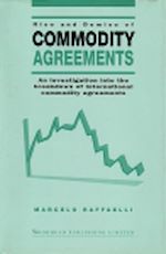 Télécharger le livre :  Rise and Demise of Commodity Agreements