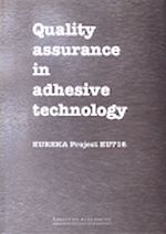 Download this eBook Quality Assurance in Adhesive Technology