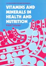 Download this eBook Vitamins and Minerals in Health and Nutrition
