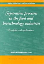 Download this eBook Separation Processes in the Food and Biotechnology Industries