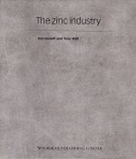 Télécharger le livre :  The Zinc Industry