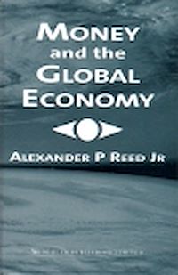 Téléchargez le livre :  Money and the Global Economy