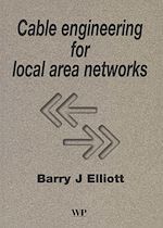 Download this eBook Cable Engineering for Local Area Networks