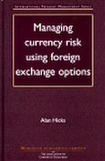 Download this eBook Managing Currency Risk Using Foreign Exchange Options