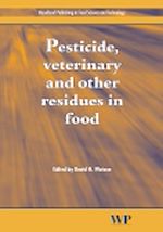 Télécharger le livre :  Pesticide, Veterinary and Other Residues in Food