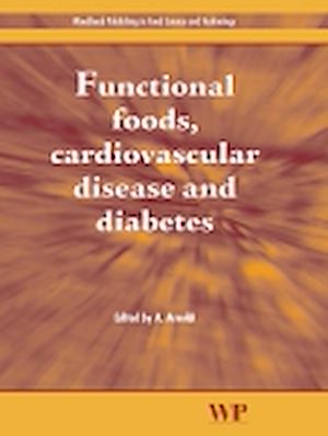 Download the eBook: Functional Foods, Cardiovascular Disease and Diabetes