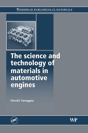Download the eBook: The Science and Technology of Materials in Automotive Engines