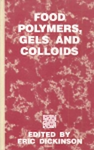 Download the eBook: Food Polymers, Gels and Colloids