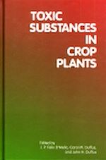 Download this eBook Toxic Substances in Crop Plants