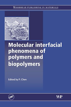 Download the eBook: Molecular Interfacial Phenomena of Polymers and Biopolymers
