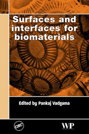 Download the eBook: Surfaces and Interfaces for Biomaterials