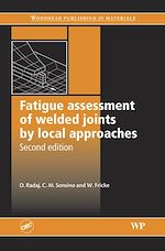 Télécharger le livre :  Fatigue Assessment of Welded Joints by Local Approaches