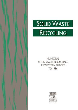 Téléchargez le livre :  Municipal Solid Waste Recycling in Western Europe to 1996
