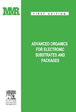 Télécharger le livre :  Advanced Organics for Electronic Substrates and Packages