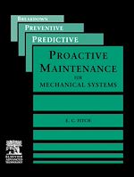 Télécharger le livre :  Proactive Maintenance for Mechanical Systems