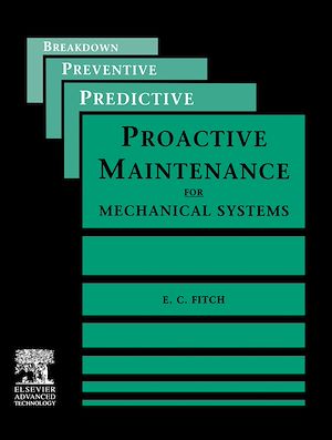 Téléchargez le livre :  Proactive Maintenance for Mechanical Systems