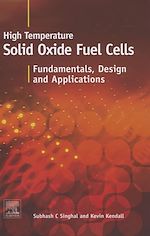 Télécharger le livre :  High-temperature Solid Oxide Fuel Cells: Fundamentals, Design and Applications