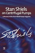 Télécharger le livre :  Stan Shiels on centrifugal pumps: Collected articles from 'World Pumps' magazine