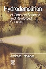 Télécharger le livre :  Hydrodemolition of Concrete Surfaces and Reinforced Concrete