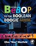 Télécharger le livre :  Bebop to the Boolean Boogie