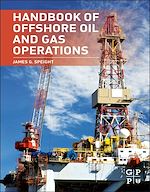 Télécharger le livre :  Handbook of Offshore Oil and Gas Operations