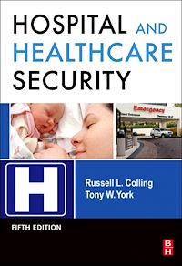 Téléchargez le livre :  Hospital and Healthcare Security