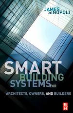 Télécharger le livre :  Smart Buildings Systems for Architects, Owners and Builders