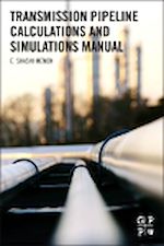 Télécharger le livre :  Transmission Pipeline Calculations and Simulations Manual