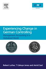 Télécharger le livre :  Experiencing Change in German Controlling
