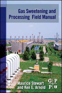 Téléchargez le livre :  Gas Sweetening and Processing Field Manual