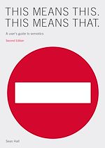 Télécharger le livre :  This Means This, This Means That Second Edition