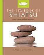 Télécharger le livre :  The New Book of Shiatsu