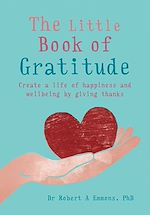 Télécharger le livre :  The Little Book of Gratitude