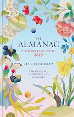 Download this eBook The Almanac: A Seasonal Guide to 2023