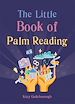 Télécharger le livre :  The Little Book of Palm Reading
