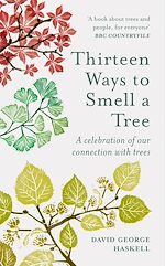 Télécharger le livre :  Thirteen Ways to Smell a Tree