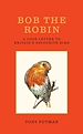 Télécharger le livre :  Bob the Robin