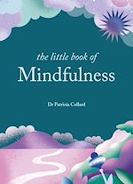 Download this eBook The Little Book of Mindfulness