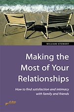 Télécharger le livre :  Making the Most of Your Relationships