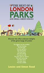 Télécharger le livre :  The Best Of London Parks and Small Green Spaces