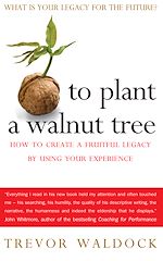 Télécharger le livre :  To Plant A Walnut Tree