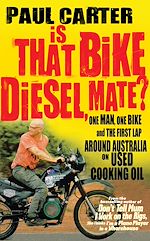 Download this eBook Is that Bike Diesel, Mate?