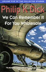 Télécharger le livre :  We Can Remember It For You Wholesale