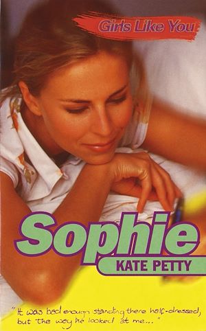 Download the eBook: Girls Like You: Sophie