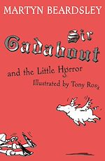 Download this eBook Sir Gadabout and the Little Horror
