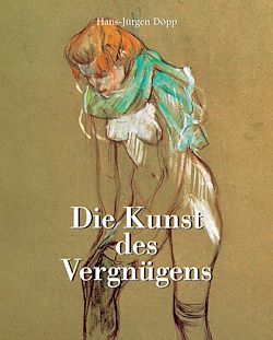 Télécharger le livre :  Die Kunst des Vergnügens