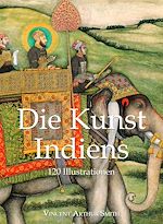 Télécharger le livre :  Die Kunst Indiens 120 Illustrationen