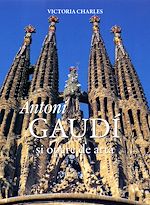 Télécharger le livre :  Antoni Gaudí ?i opere de arta