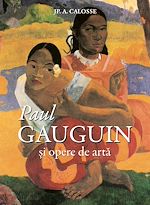 Télécharger le livre :  Paul Gauguin ?i opere de arta