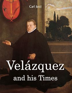 Télécharger le livre :  Velázquez and his times
